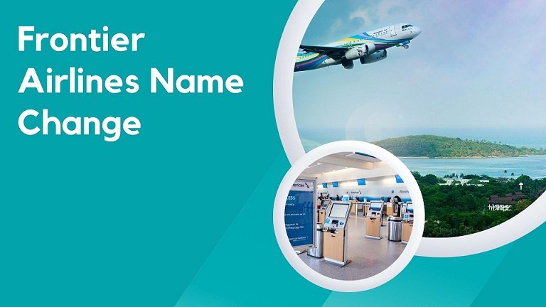 Frontier Airlines Name Change